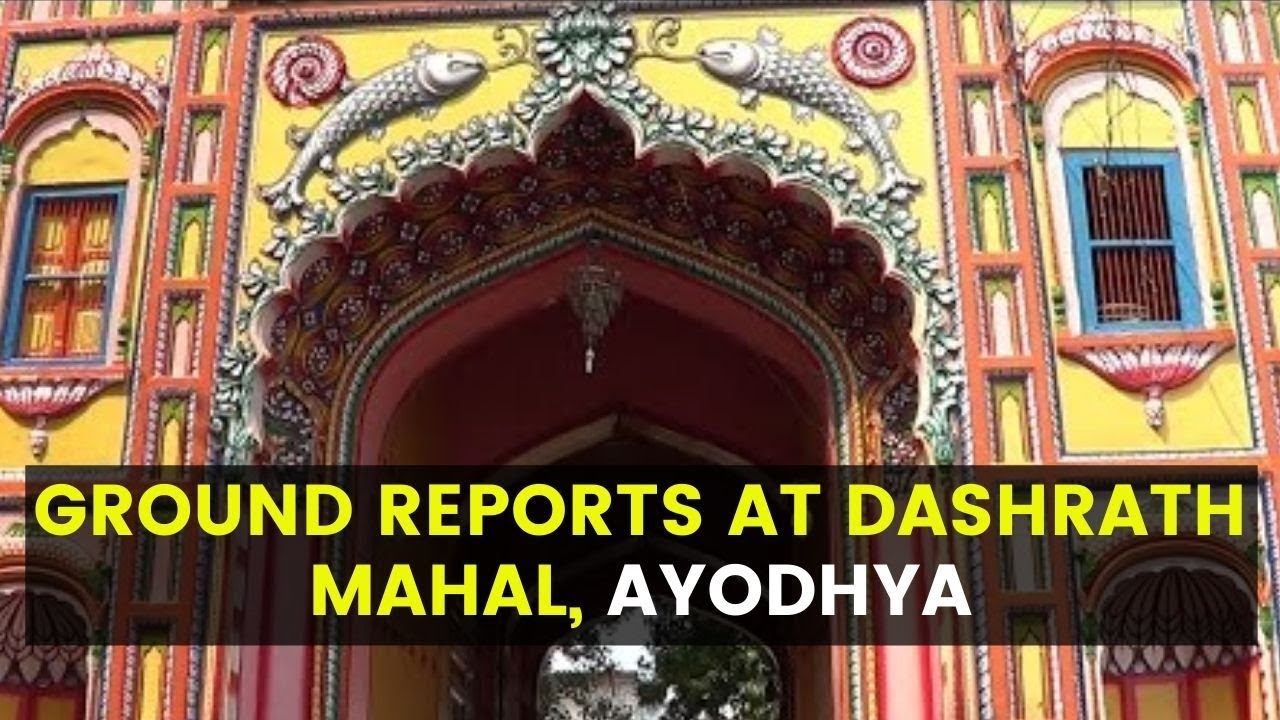 AYODHYA DASHRATH MAHAL